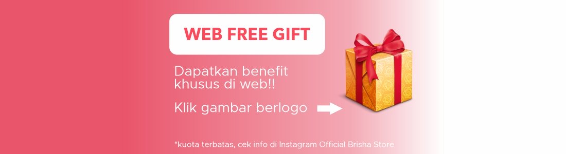 WEB FREE GIFT | Brisha Store